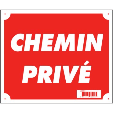 PANNEAU CHEMIN PRIVE