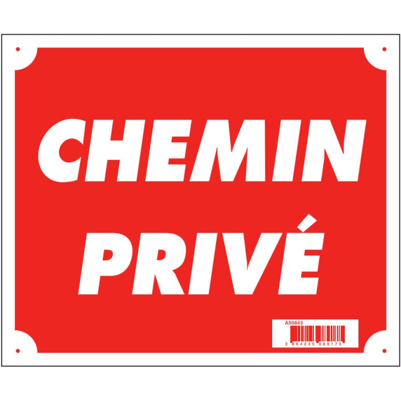 PANNEAU CHEMIN PRIVE