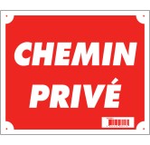PANNEAU CHEMIN PRIVE